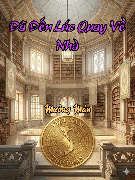 Đã Đến Lúc Quay Về Nhà