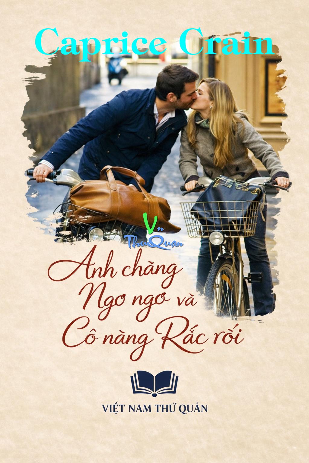 Anh Chàng Ngu Ngơ Và Cô Nàng Rắc Rối