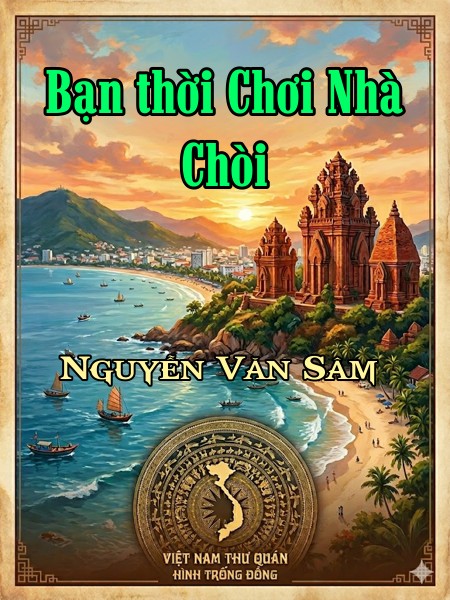 Bạn thời Chơi Nhà Chòi