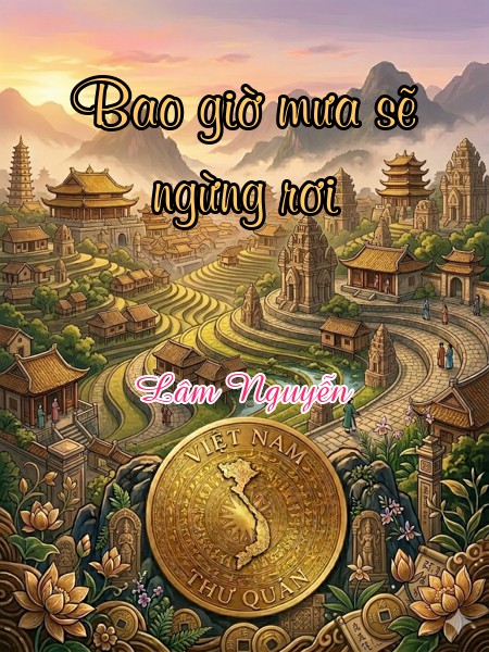 Bao giờ mưa sẽ ngừng rơi