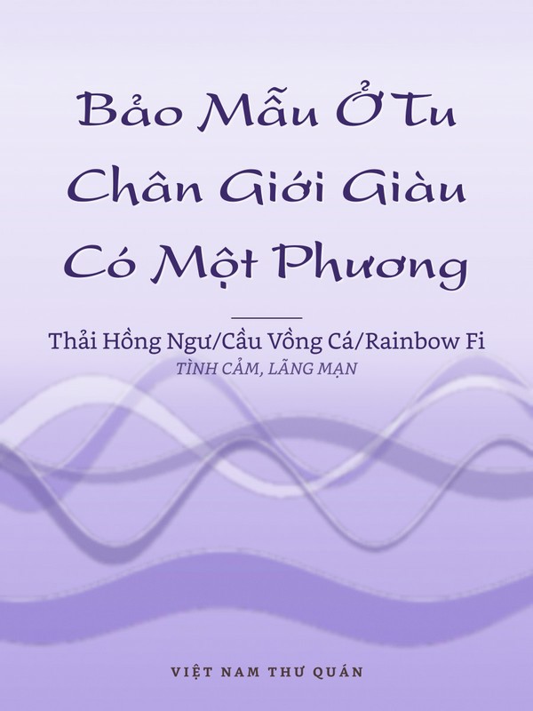 Bảo Mẫu Ở Tu Chân Giới Giàu Có Một Phương
