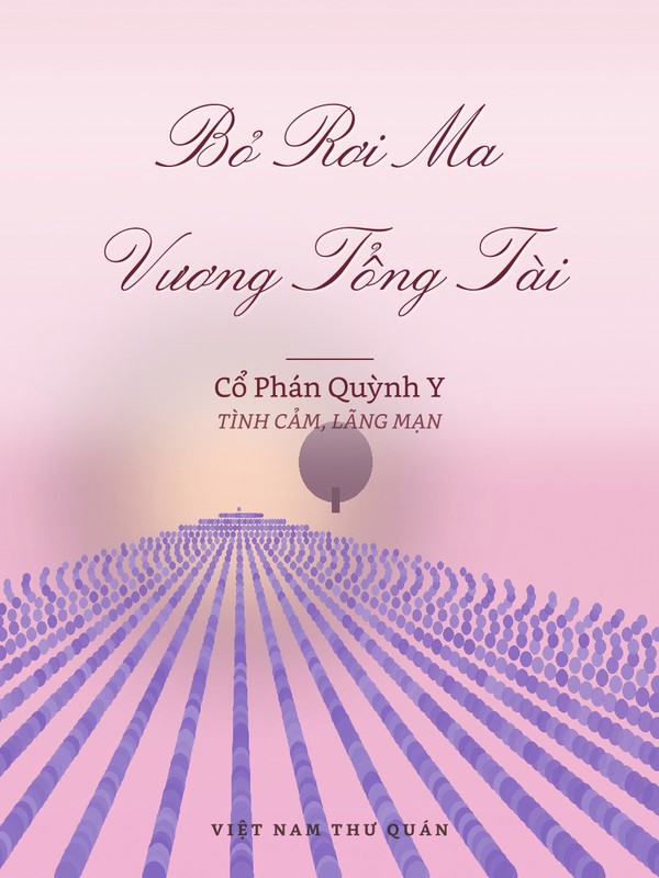 Bỏ Rơi Ma Vương Tổng Tài