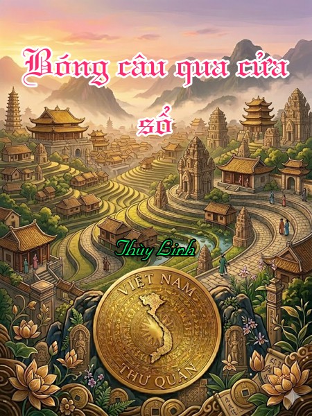 Bóng câu qua cửa sổ 