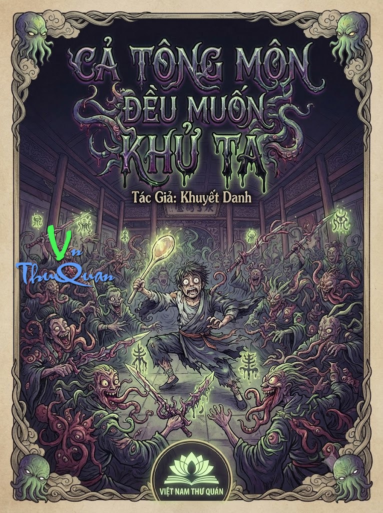 Cả Tông Môn Đều Muốn Khử Ta