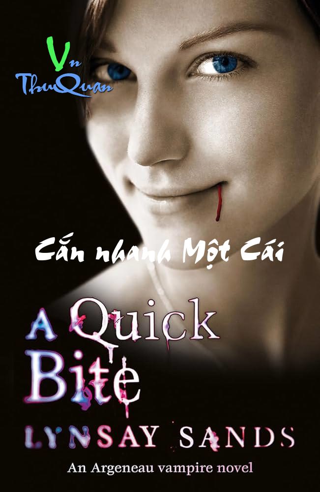Cắn nhanh Một Cái