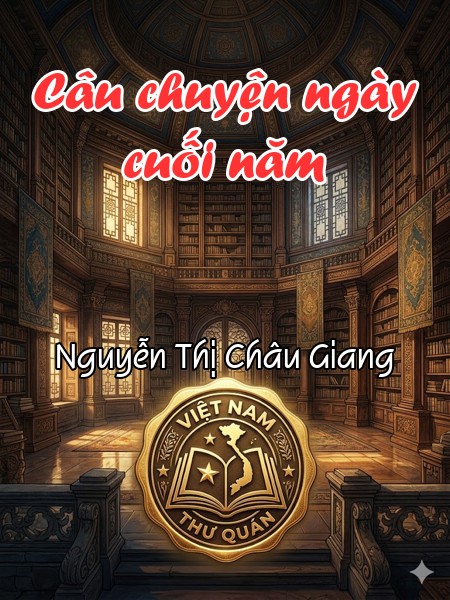 Câu chuyện ngày cuối năm 