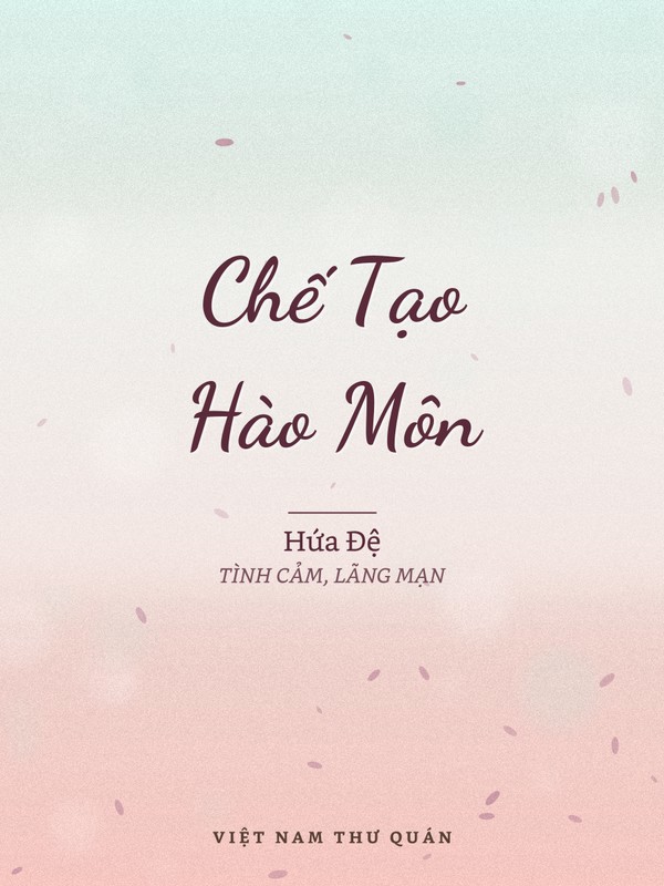 Chế Tạo Hào Môn