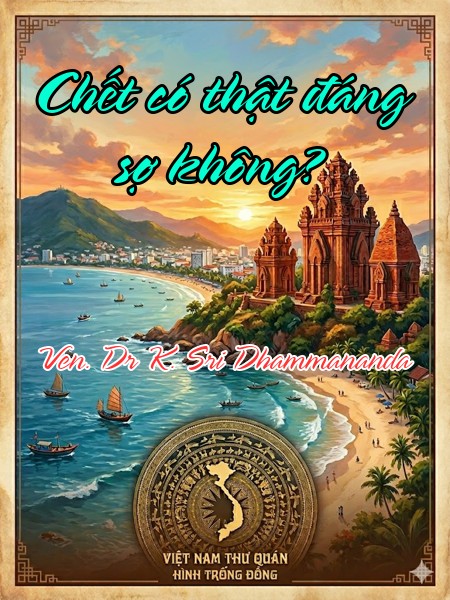 Chết có thật đáng sợ không?