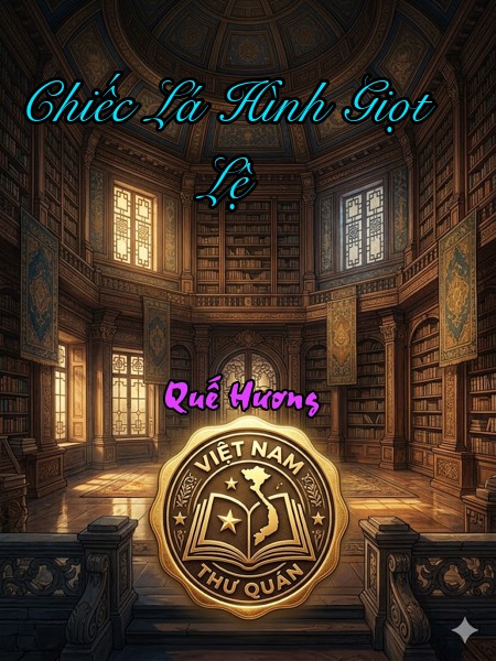 Chiếc Lá Hình Giọt Lệ