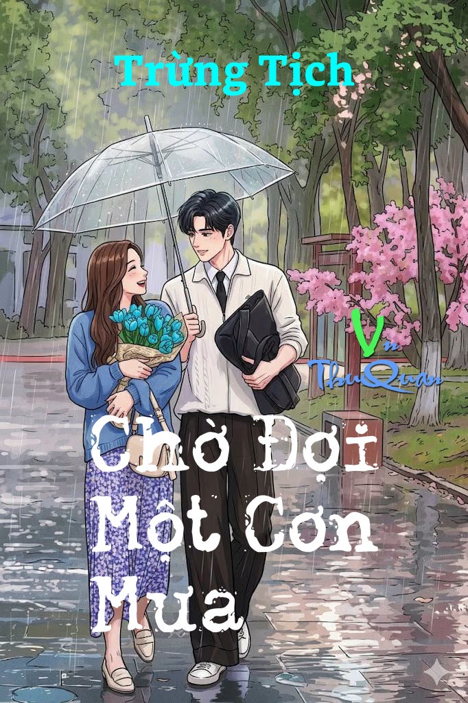 Chờ Đợi Một Cơn Mưa