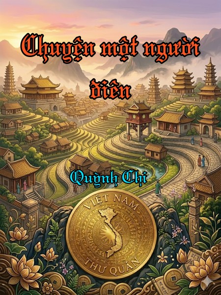 Chuyện một người điên