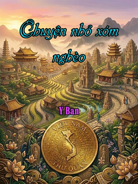 Chuyện nhỏ xóm nghèo