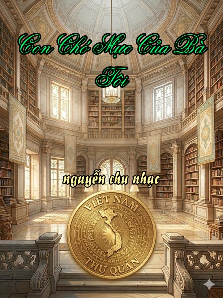 Con Chó Mực Của Bà Tôi