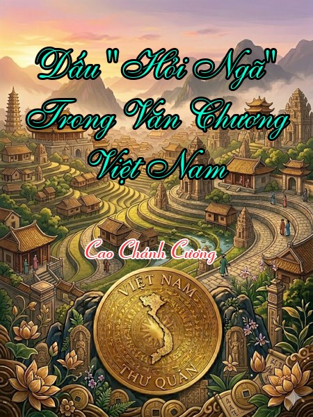 Dấu "Hỏi Ngã" Trong Văn Chương Việt Nam 