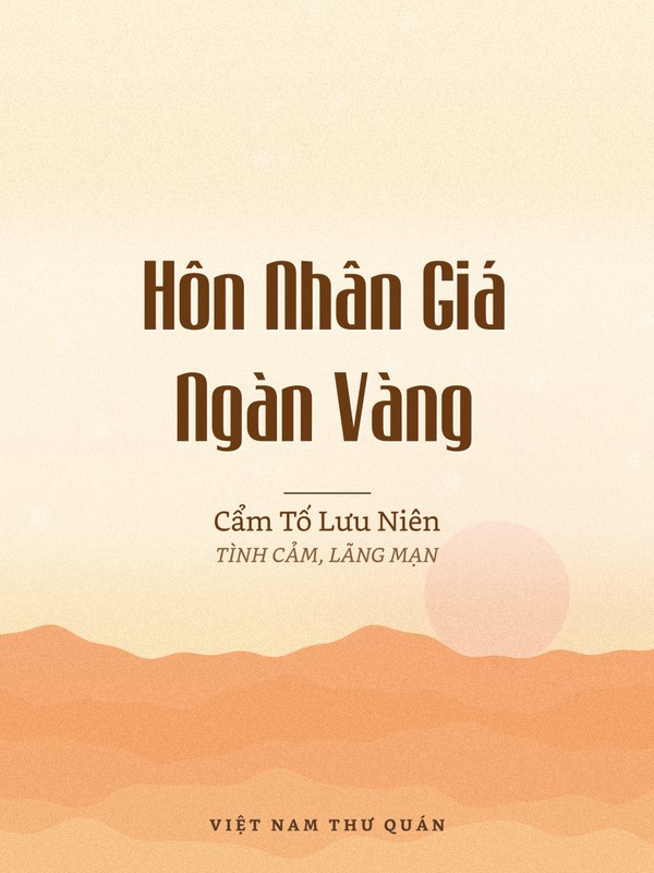 Hôn Nhân Giá Ngàn Vàng