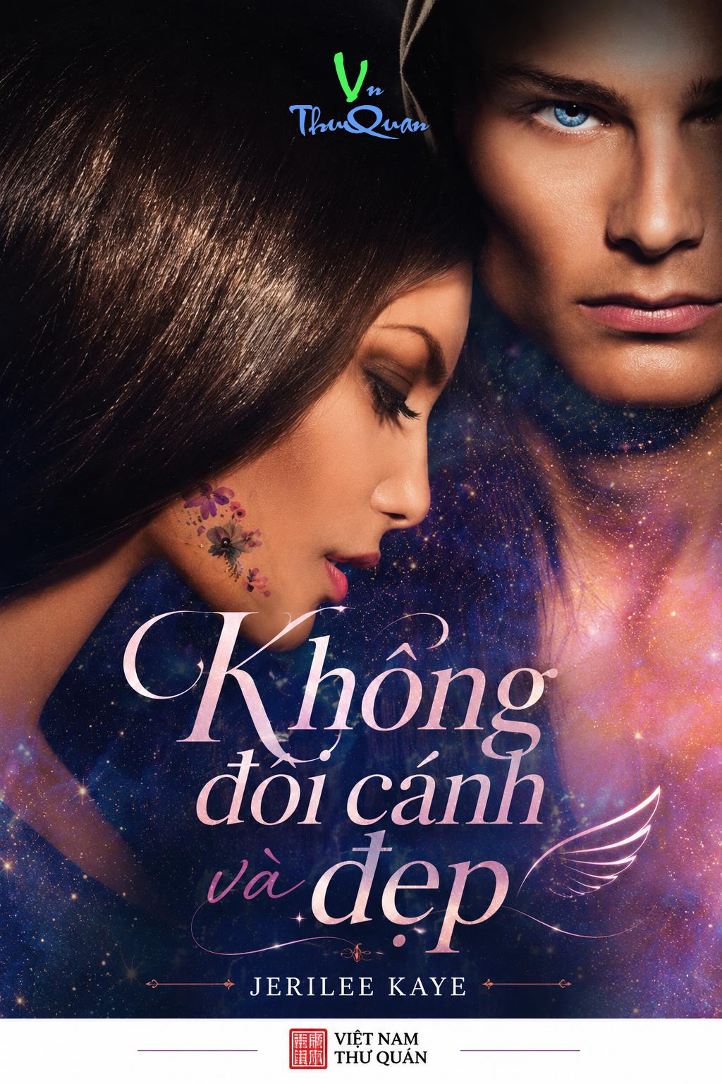Không Đôi Cánh Và Đẹp