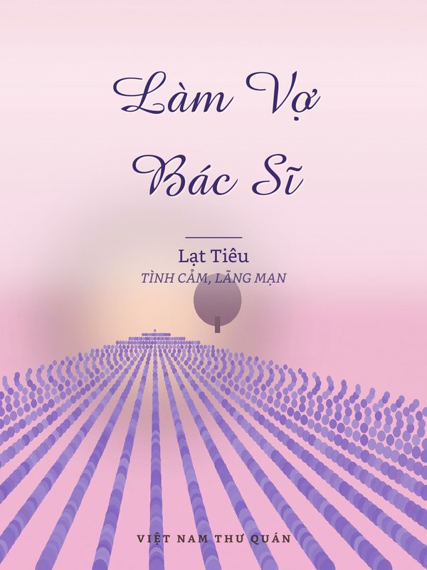 Làm Vợ Bác Sĩ