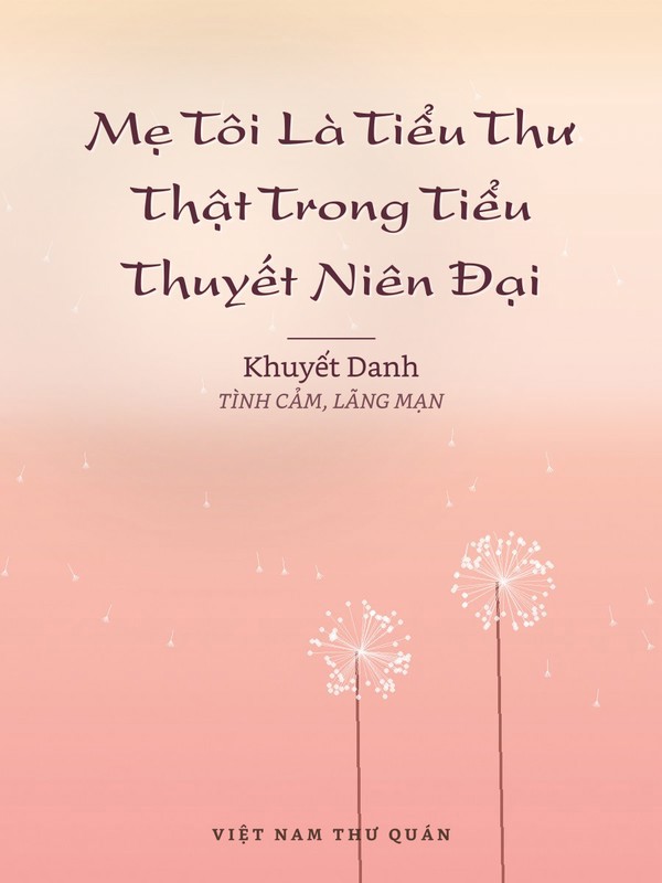 Mẹ Tôi Là Tiểu Thư Thật Trong Tiểu Thuyết Niên Đại