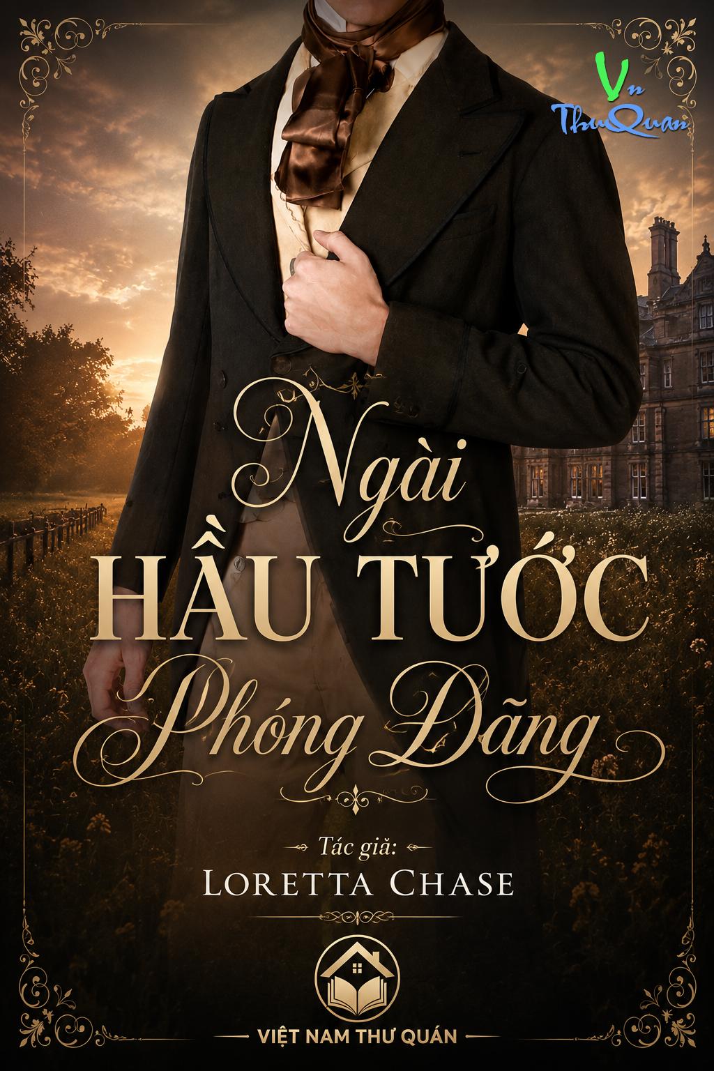 Ngài Hầu Tước Phóng Đãng