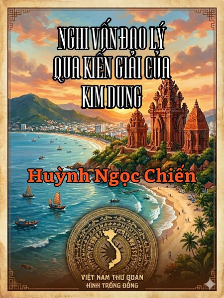 NGHI VẤN ĐẠO LÝ QUA KIẾN GIẢI CỦA KIM DUNG