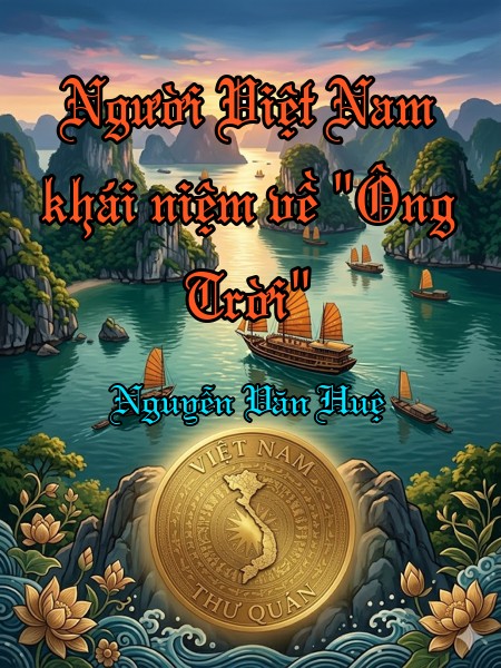 Người Việt Nam khái niệm về "Ông Trời"