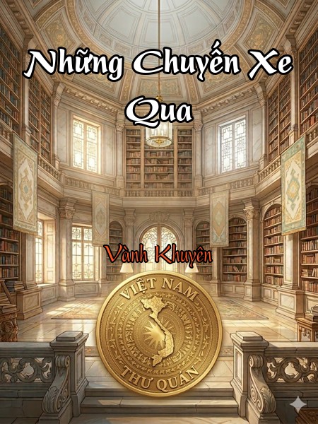 Những Chuyến Xe Qua 