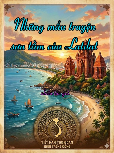 Những mẩu truyện sưu tầm của Latdat