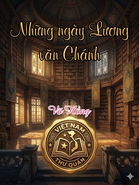 Những ngày Lương văn Chánh
