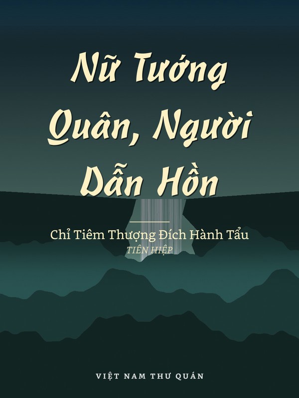 Nữ Tướng Quân, Người Dẫn Hồn