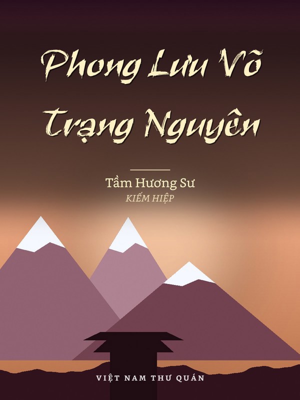 Phong Lưu Võ Trạng Nguyên