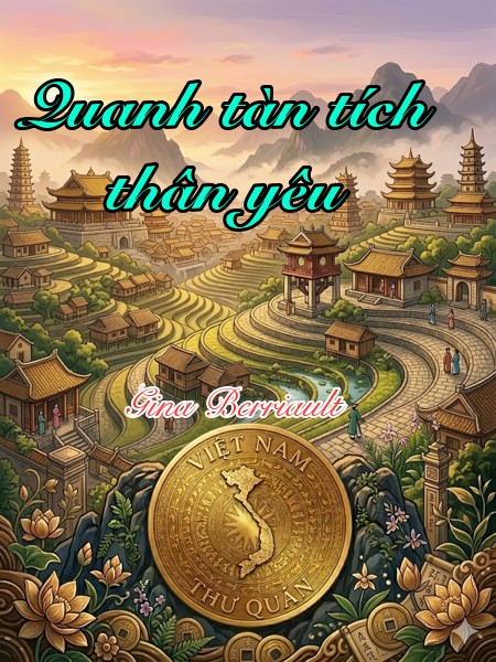 Quanh tàn tích thân yêu