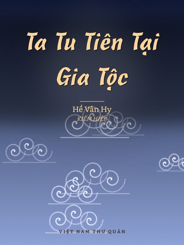 Ta Tu Tiên Tại Gia Tộc