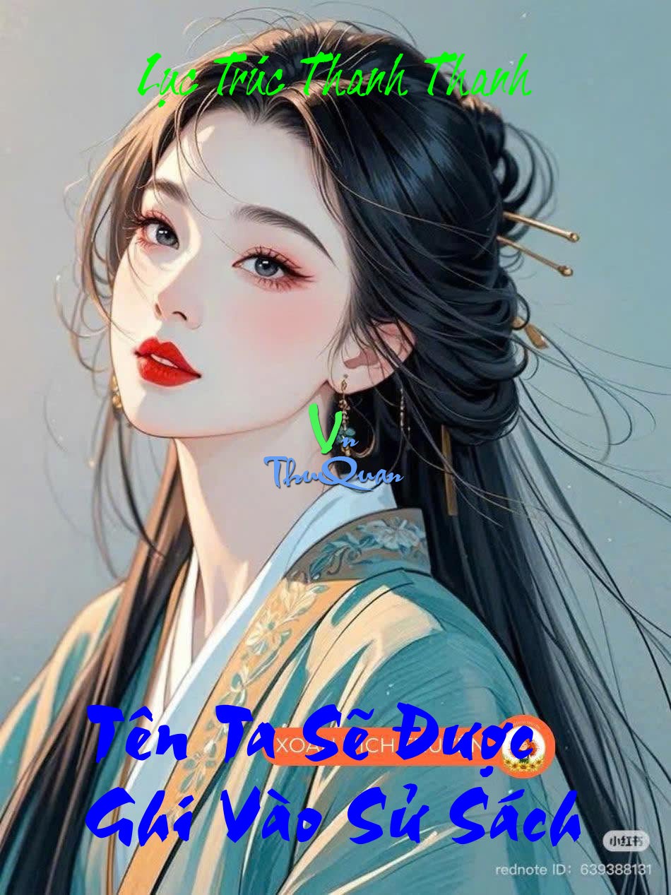 Tên Ta Sẽ Được Ghi Vào Sử Sách