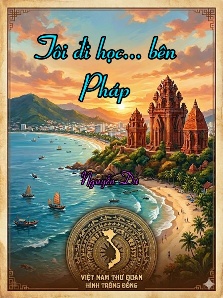 Tôi đi học... bên Pháp 