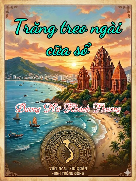Trăng treo ngài cữa sổ