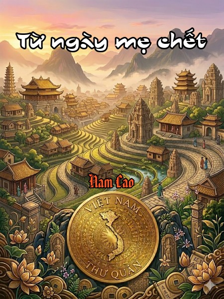 Từ ngày mẹ chết