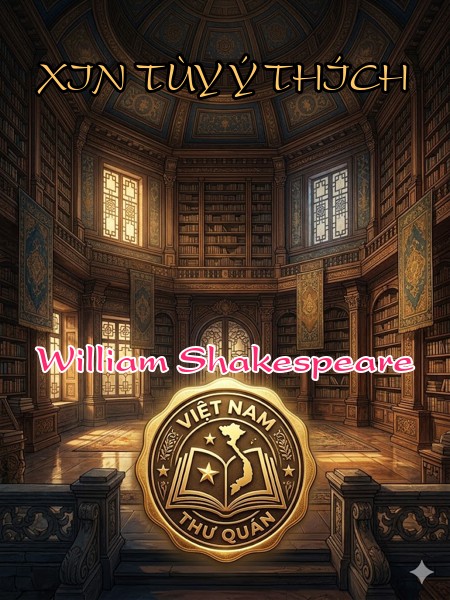 XIN TÙY Ý THÍCH 
