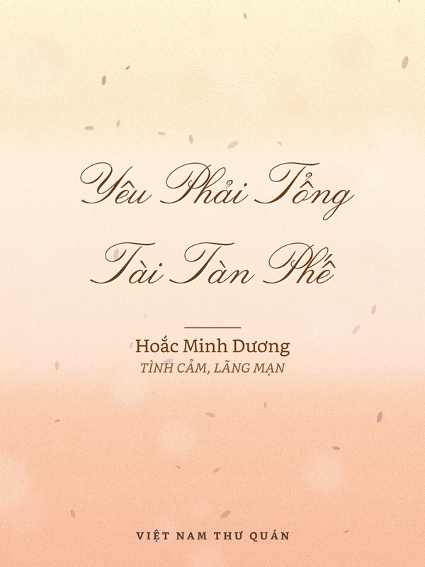Yêu Phải Tổng Tài Tàn Phế