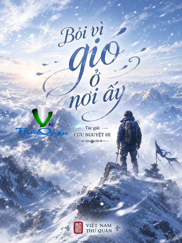 Bởi vì gió ở nơi ấy