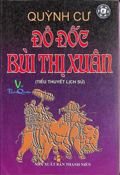 ĐÔ ĐỐC BÙI THỊ XUÂN