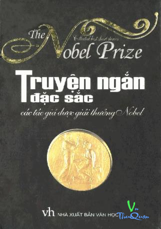 Truyện Ngắn Đặc Sắc Của Tác Giả Được Giải Thưởng Nobel (Audio)