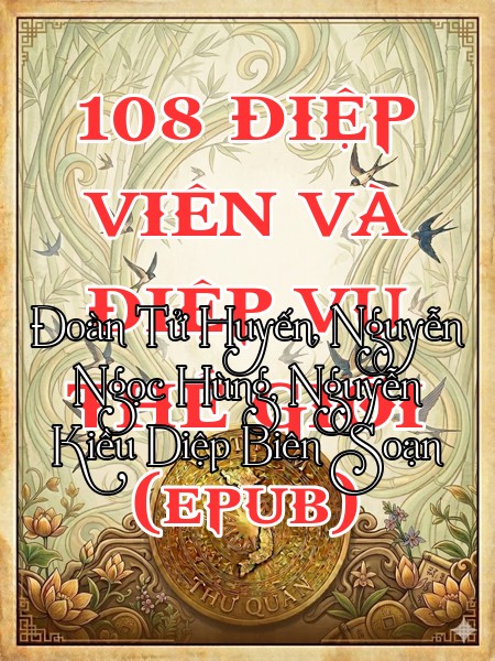 108 ĐIỆP VIÊN VÀ ĐIỆP VỤ THẾ GIỚI (epub)