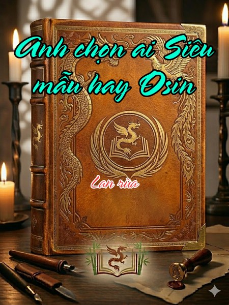 Anh chọn ai Siêu mẫu hay Osin