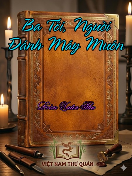 Ba Tôi, Người Đánh Máy Mướn