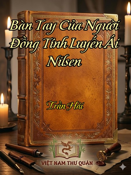 Bàn Tay Của Người Đồng Tính Luyến Ái Nilsen
