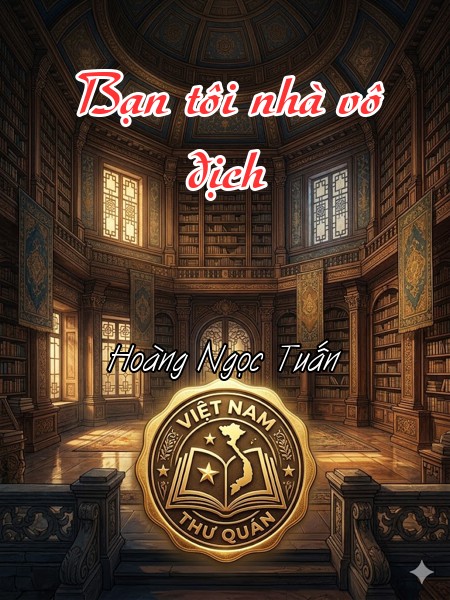 Bạn tôi nhà vô địch 