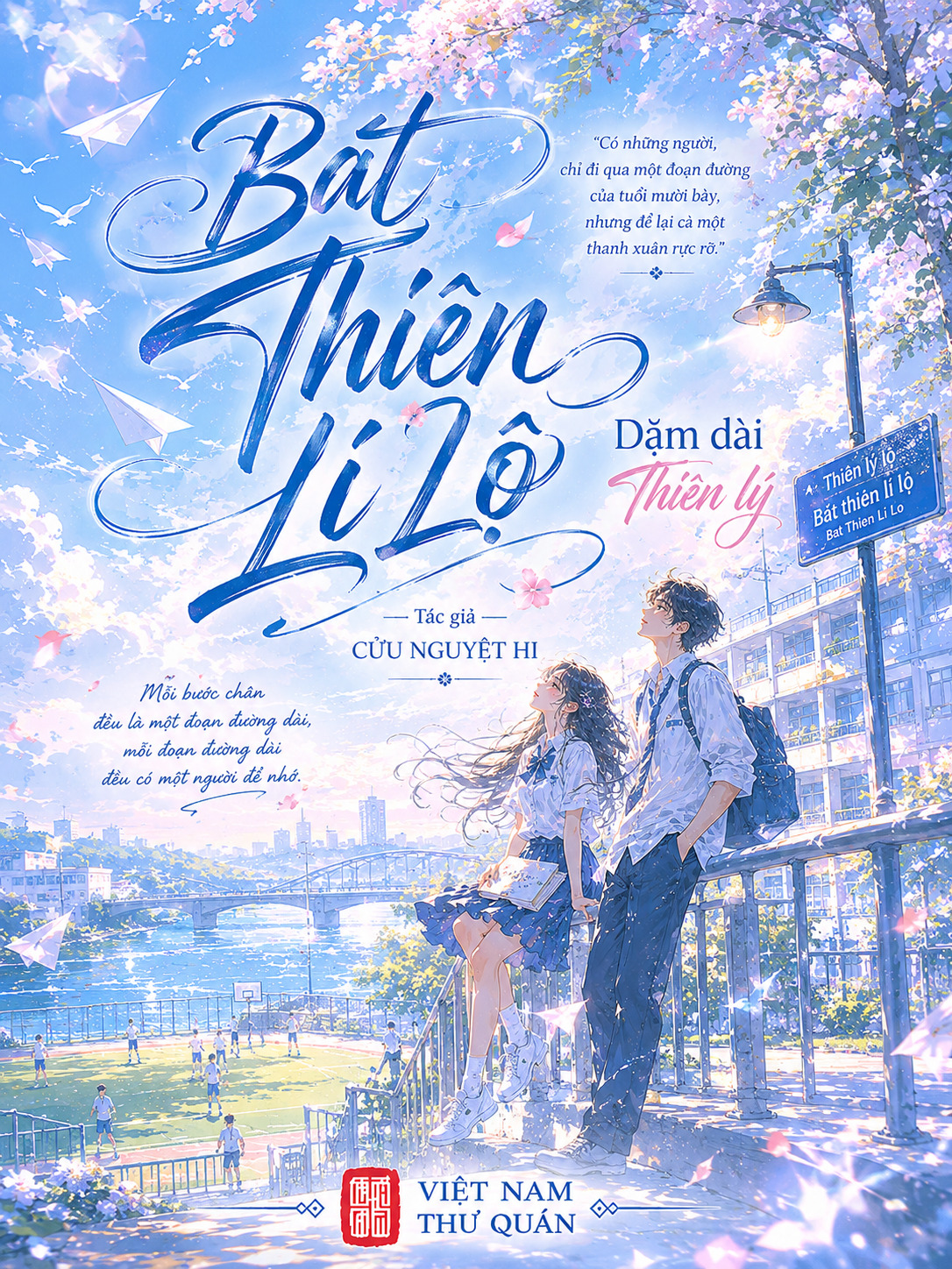Bát thiên lí lộ . Dặm dài thiên lý