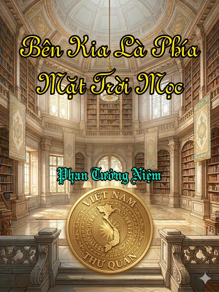 Bên Kia Là Phía Mặt Trời Mọc 