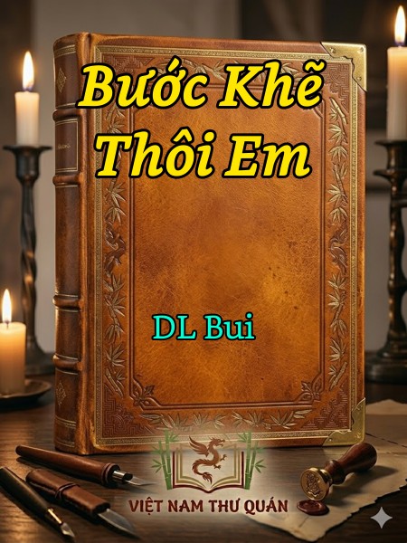 Bước Khẽ Thôi Em