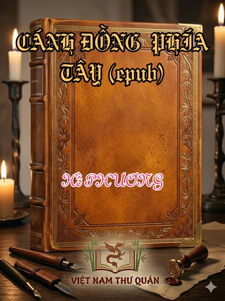 CÁNH ĐỒNG  PHÍA TÂY (epub)